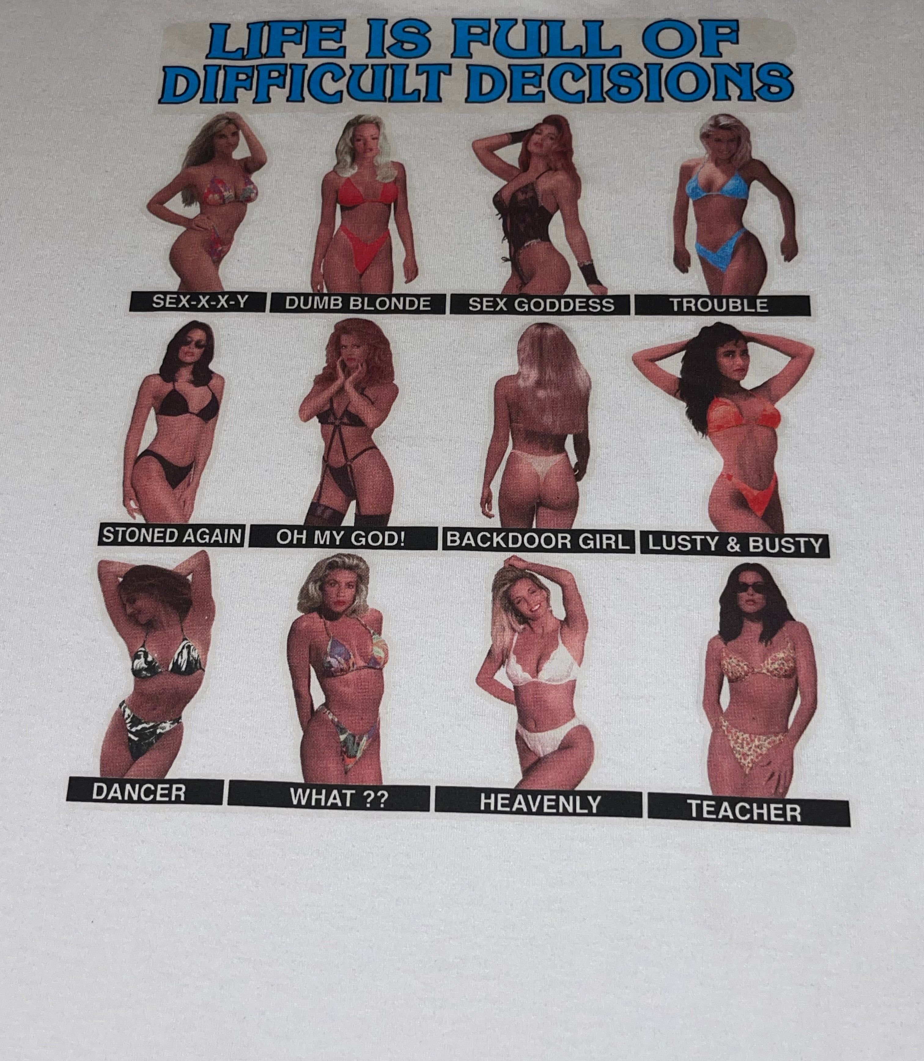Life Is Full of Difficult Decisions T-Shirt(XL)