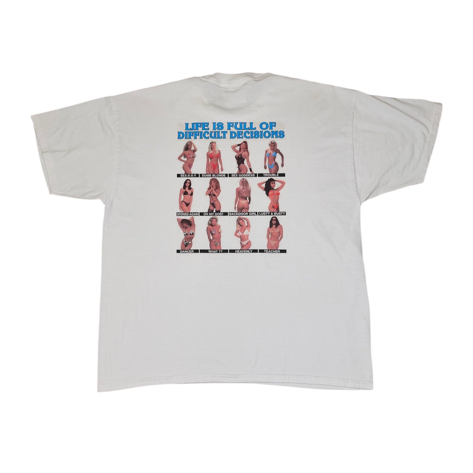 Life Is Full of Difficult Decisions T-Shirt(XL)